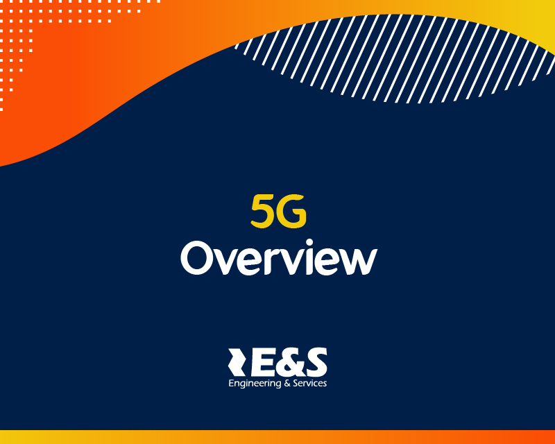 5G OVERVIEW