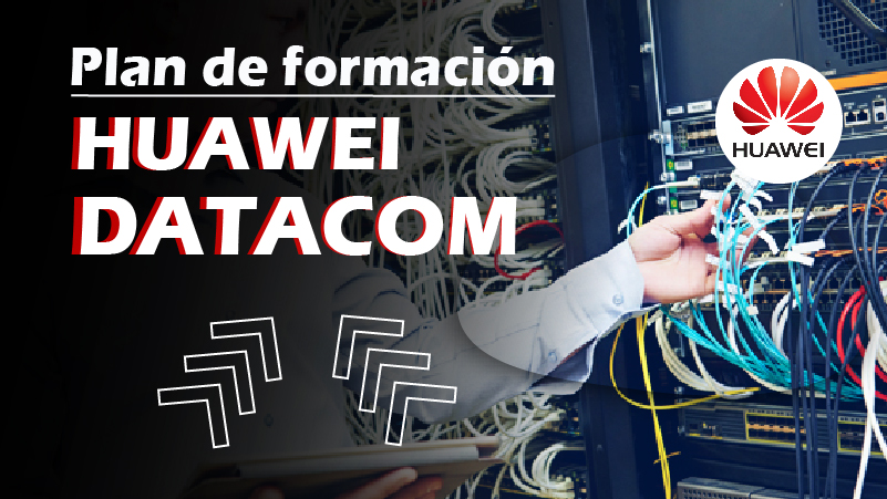  Plan de formación Huawei Datacom